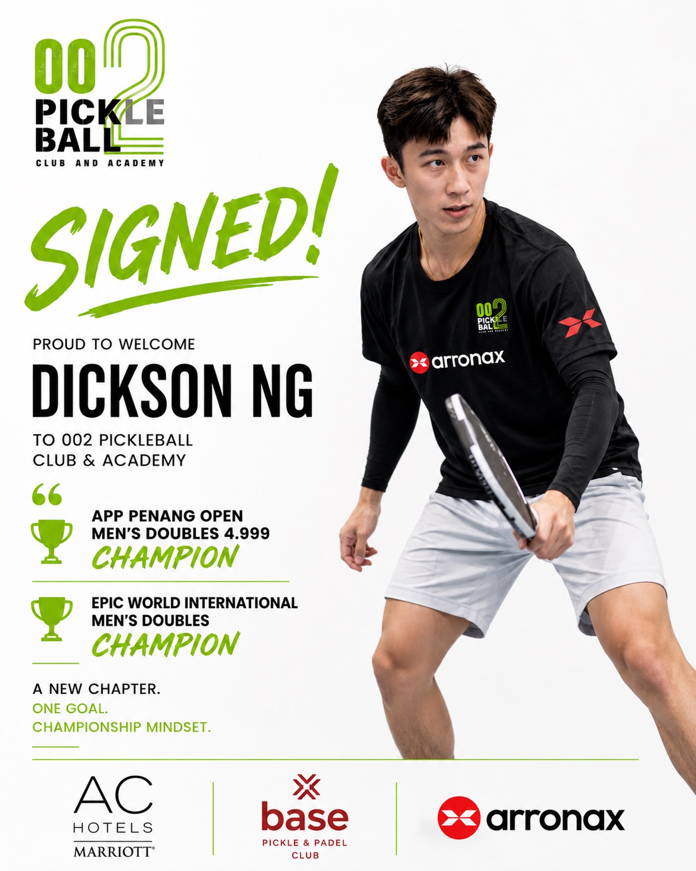 002 Pickleball Club & Academy's signing announcement for Dickson Ng, listing his APP Penang Open Men's Doubles and EPIC World International Men's Doubles titles.