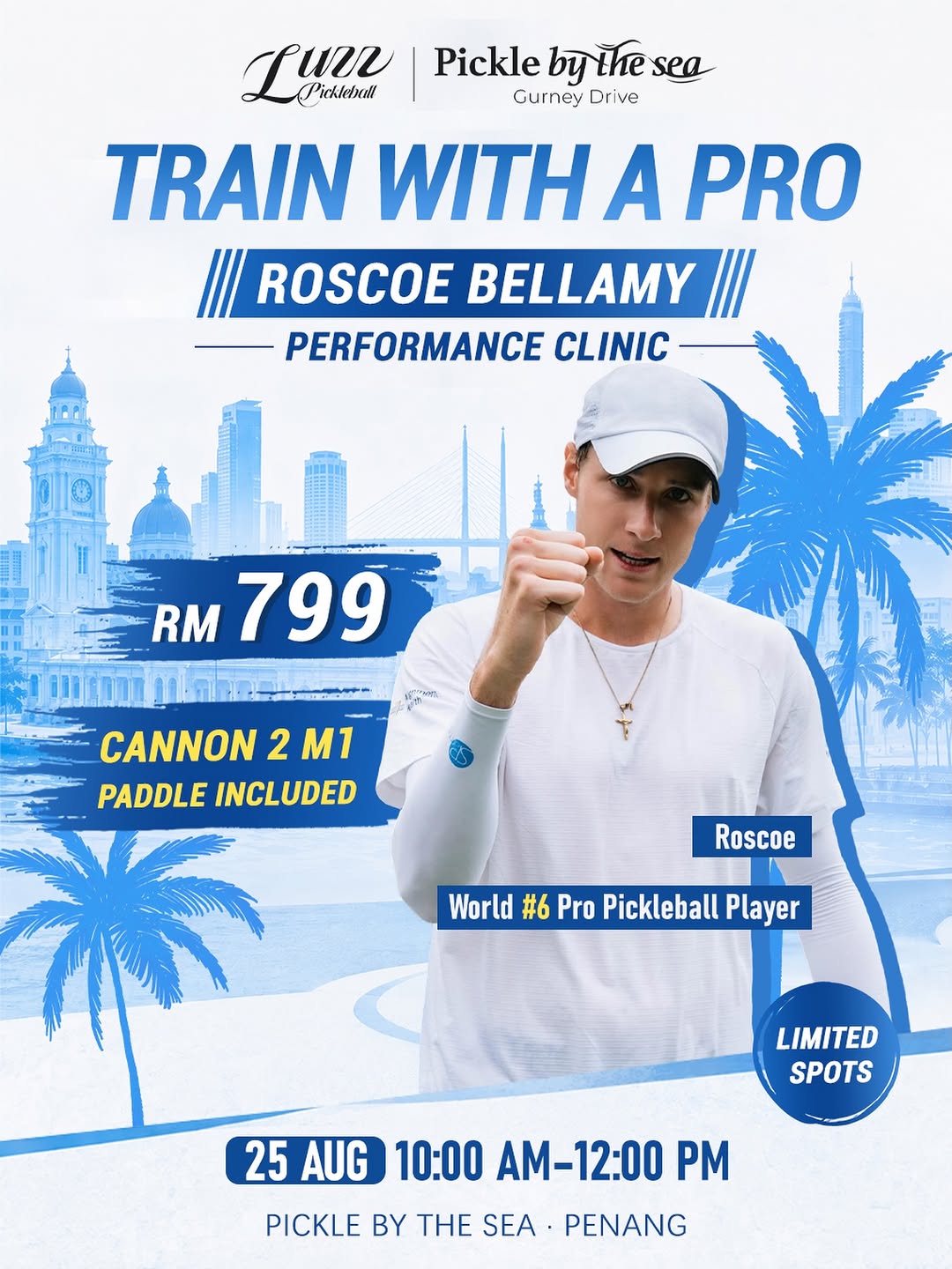 Roscoe Bellamy Performance Clinic at Pickle By The Sea, Penang, RM799 with Cannon 2 M1 paddle included