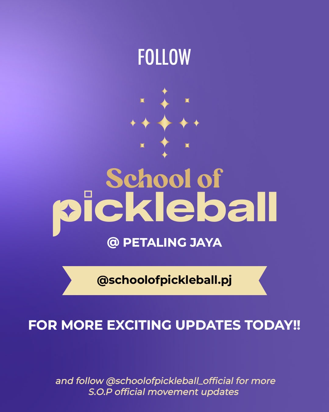School of Pickleball's follow prompt for its new Petaling Jaya Instagram account.