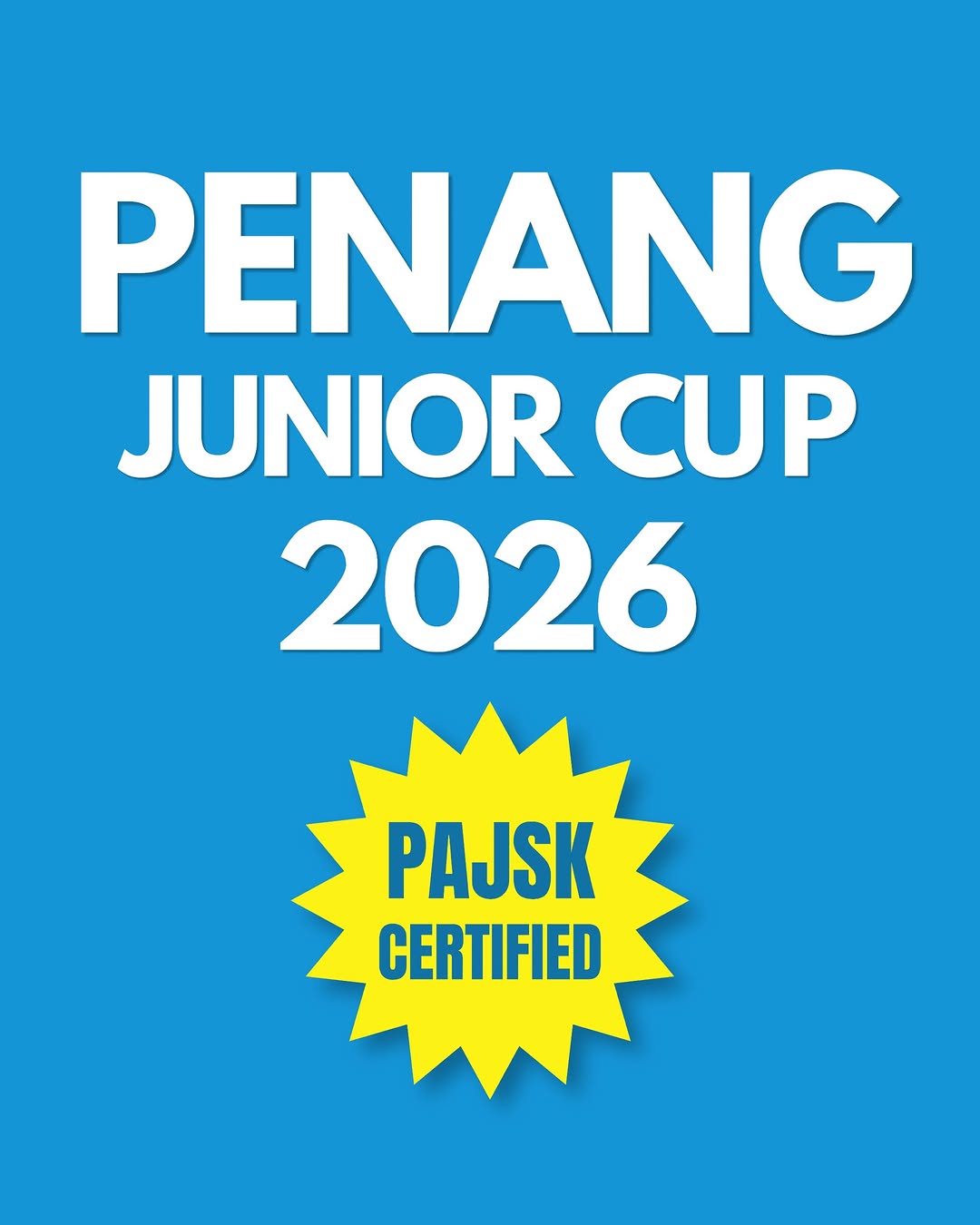 Penang Junior Cup 2026 announcement, PAJSK certified