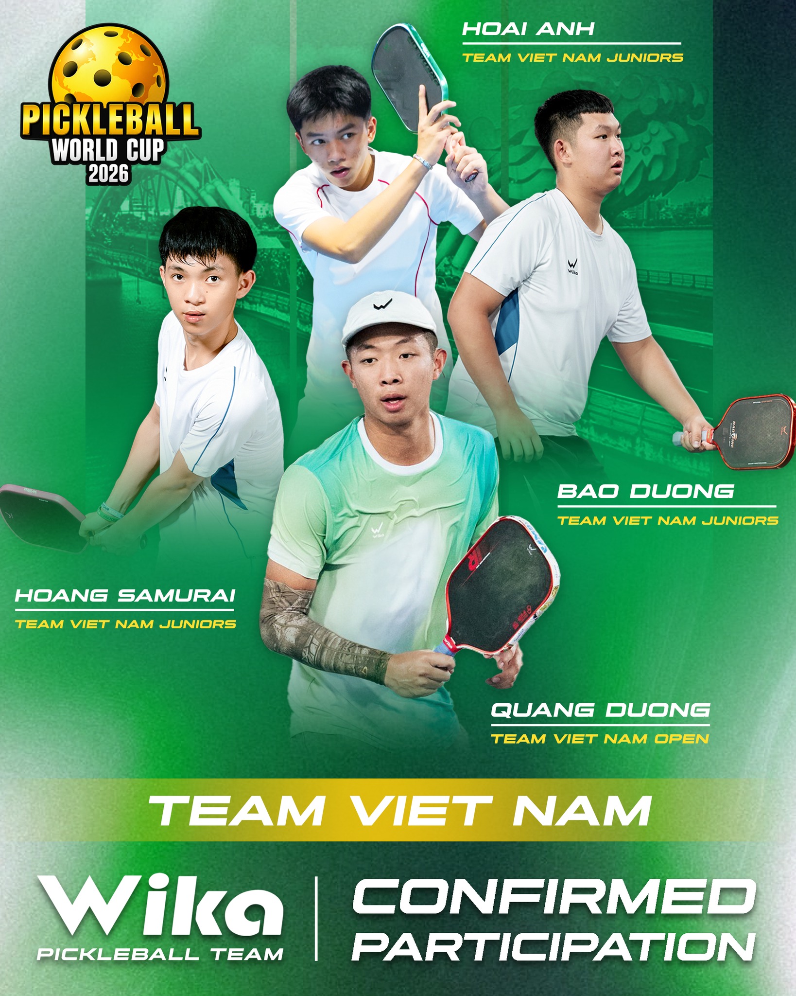 Wika Pickleball Team Vietnam World Cup 2026 confirmed participation, featuring Quang Duong, Bao Duong, Hoai Anh, and Hoang Samurai
