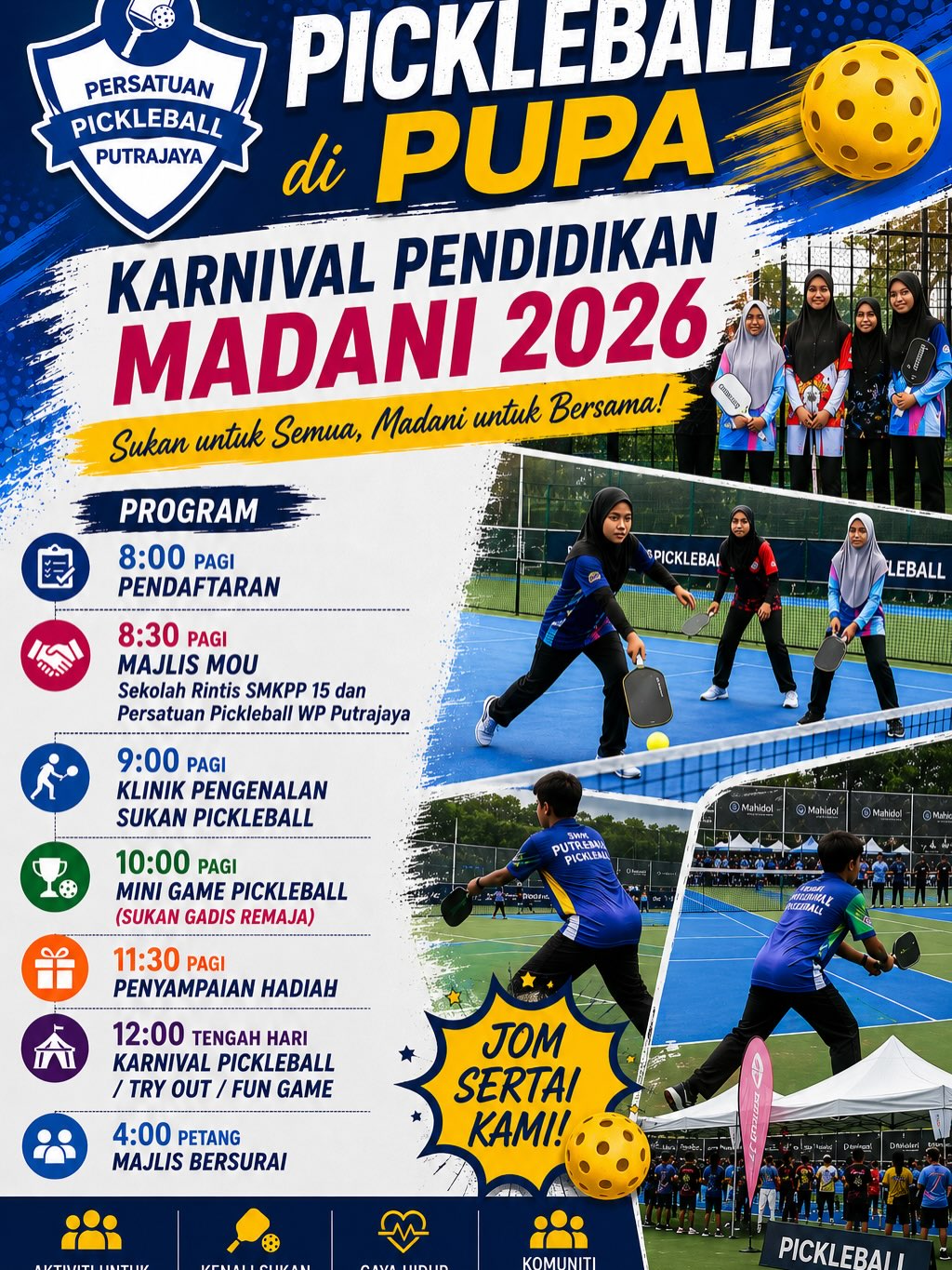 Official Karnival Pendidikan Madani 2026 programme poster listing the full pickleball activity schedule, from MOU signing to the SUGAR mini-game