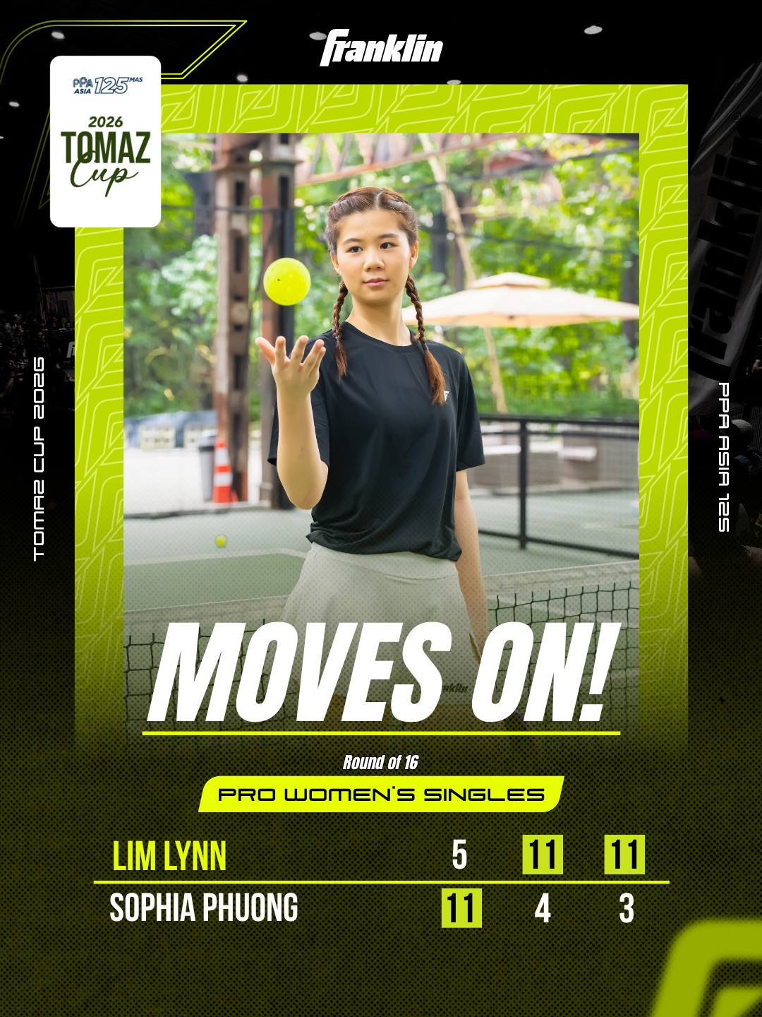 Lim Lynn beats Sophia Phuong 5-11, 11-4, 11-3 in the Round of 16 at the 2026 Tomaz Cup PPA Asia 125 Pro Women's Singles