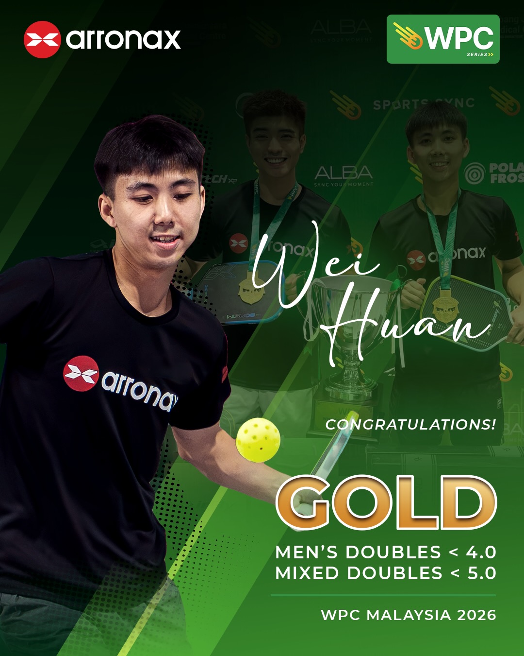 Wei Huan celebrating double gold at WPC Malaysia 2026, wearing Arronax branded apparel.