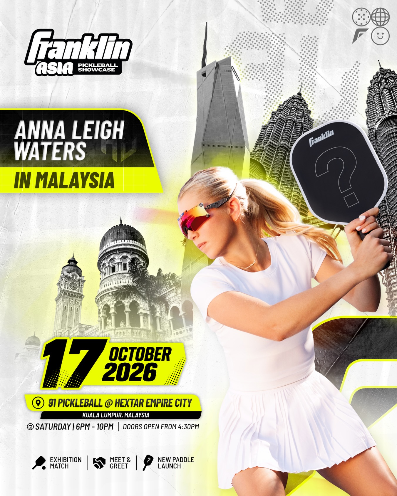 A Franklin Asia Pickleball Showcase poster reading Anna Leigh Waters In Malaysia, 17 October 2026, 91 Pickleball at Hextar Empire City