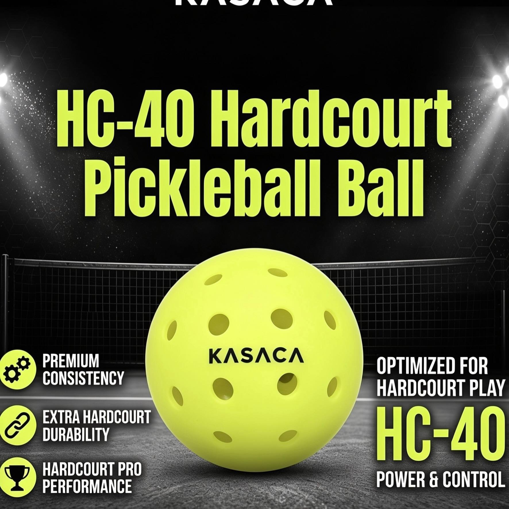 Kasaca HC-40 Hardcourt Pickleball Ball product graphic