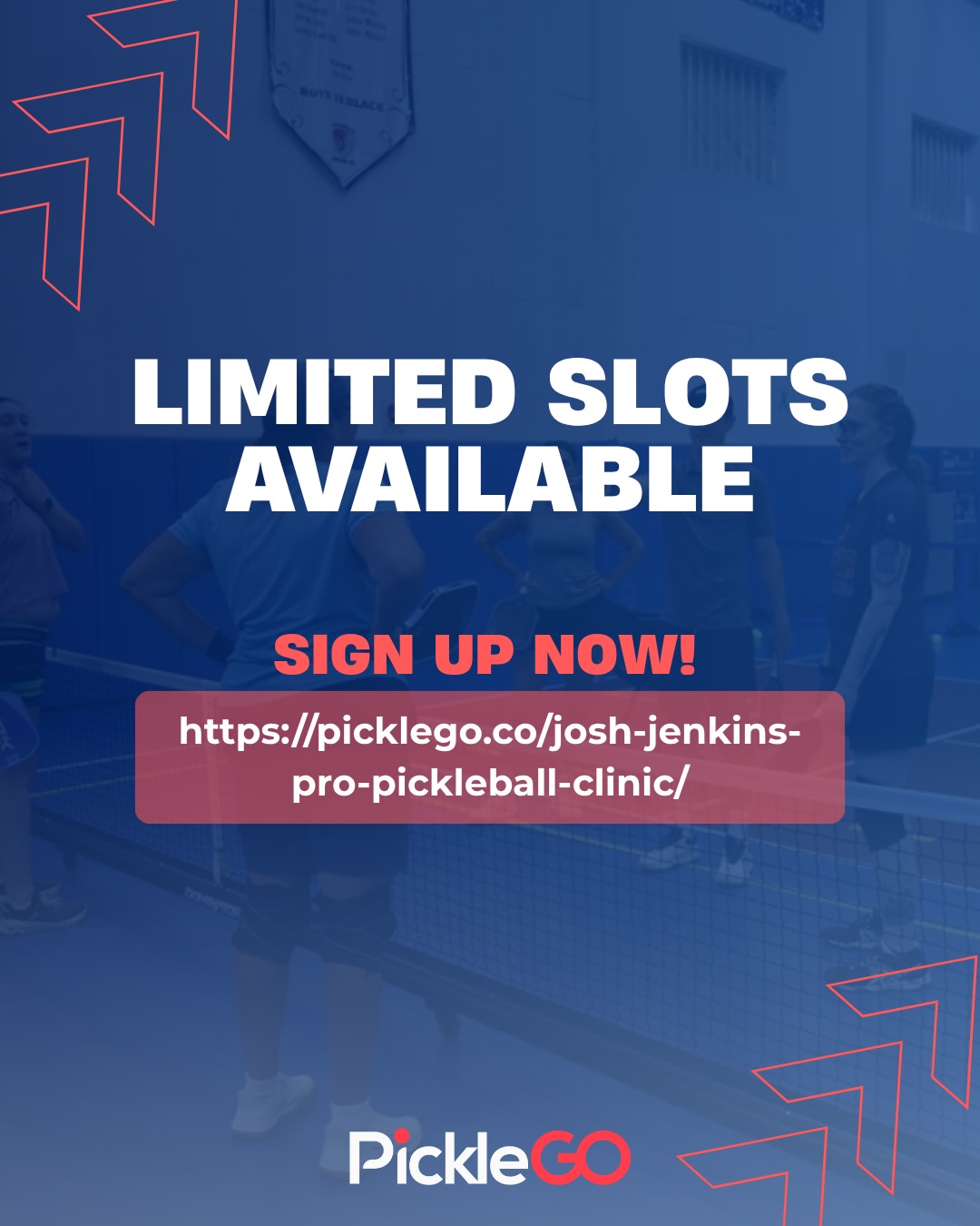 PickleGO's sign-up call to action for the Josh Jenkins Pro Pickleball Clinic, flagging limited slots