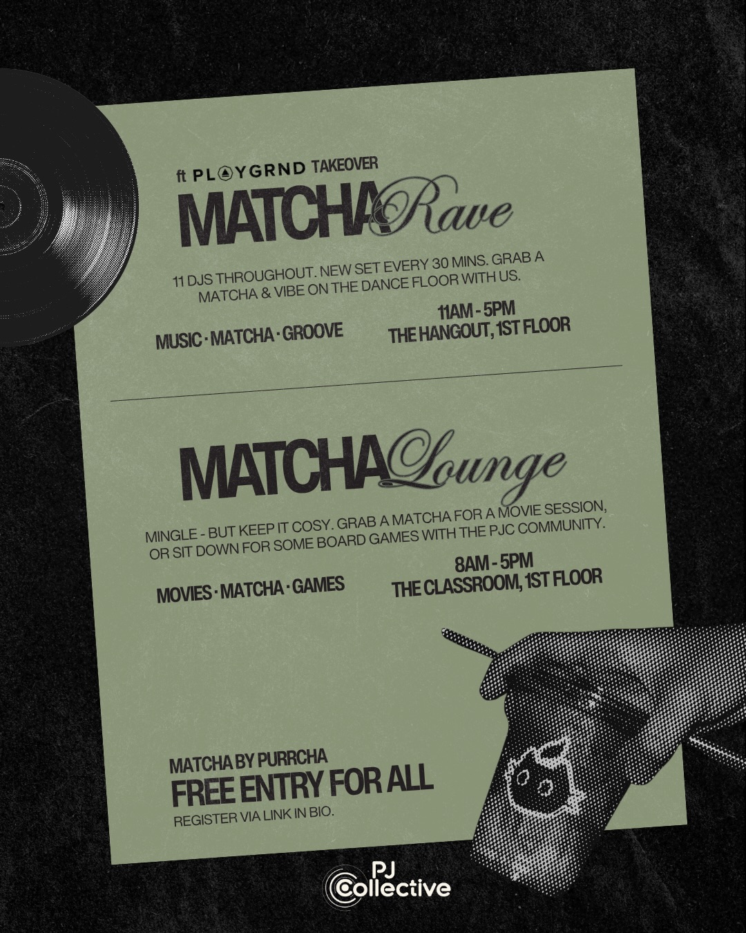 Matcha Rave and Matcha Lounge poster for the PJ Collective housewarming