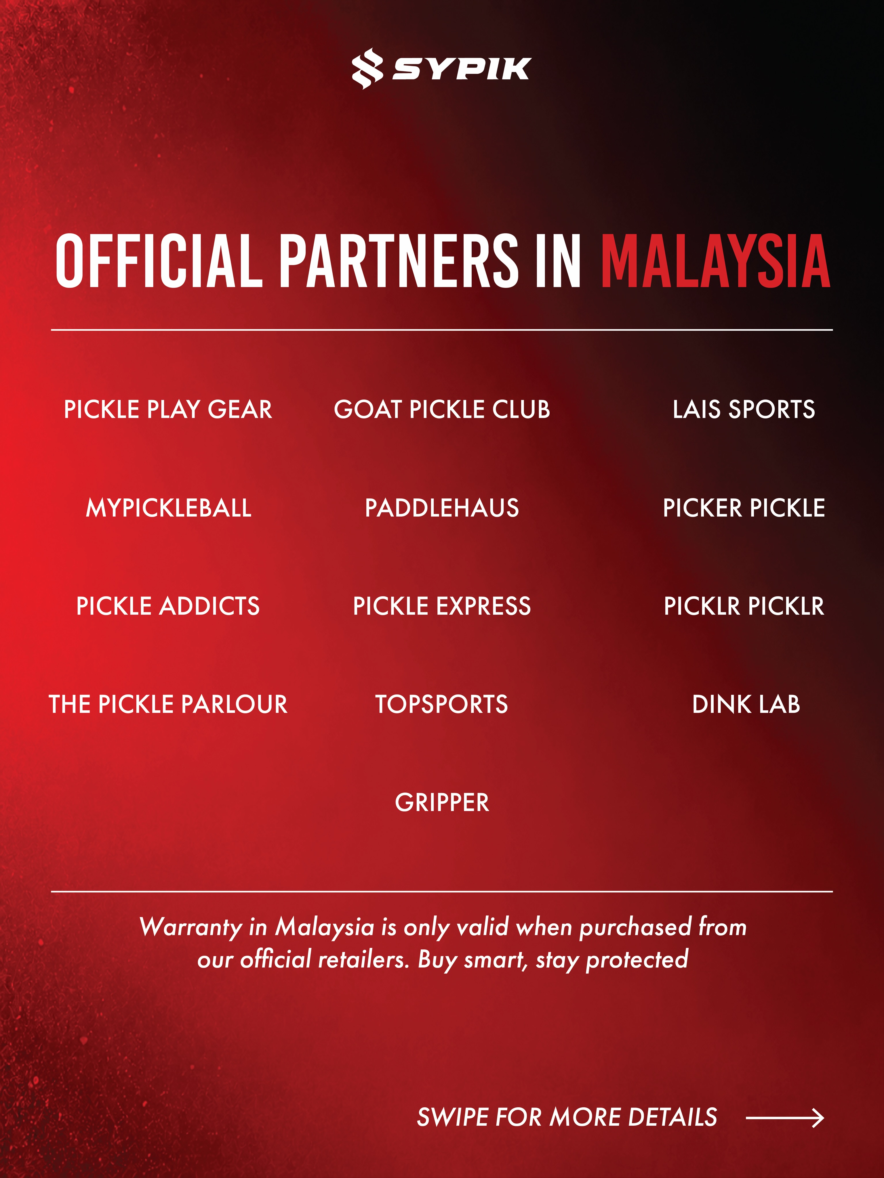 Sypik Official Partners in Malaysia graphic listing 13 retailers