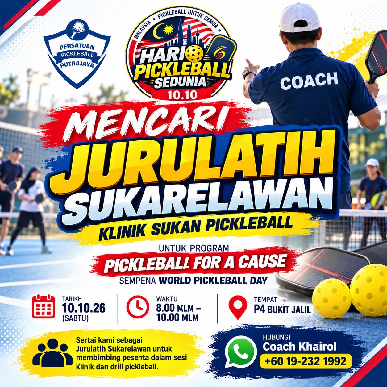 Poster calling for volunteer pickleball coaches for a clinic on 10 October 2026 at P4 Bukit Jalil