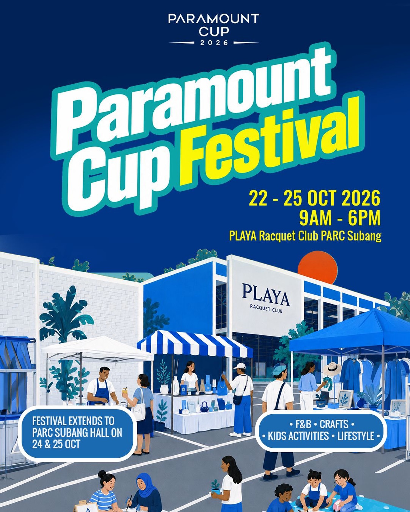 Paramount Cup Festival poster listing 22 to 25 Oct 2026, 9am to 6pm, at PLAYA Racquet Club PARC Subang