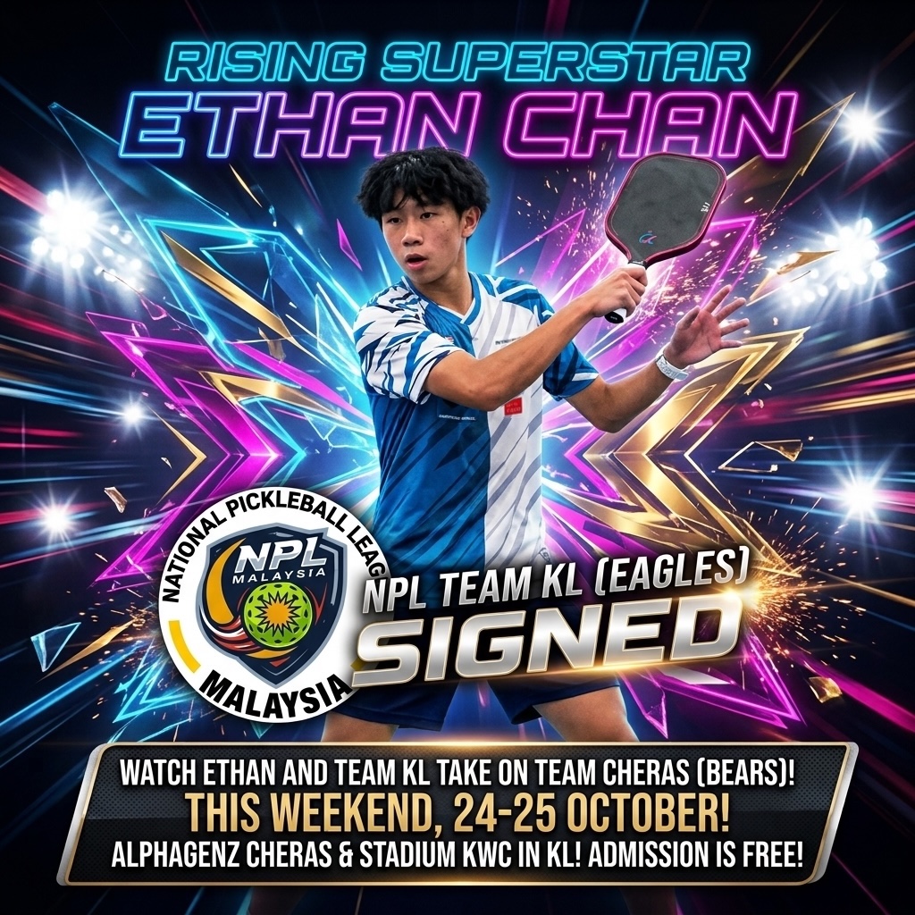 Ethan Chan, shown on the signing graphic for Team KL in the National Pickleball League Malaysia.