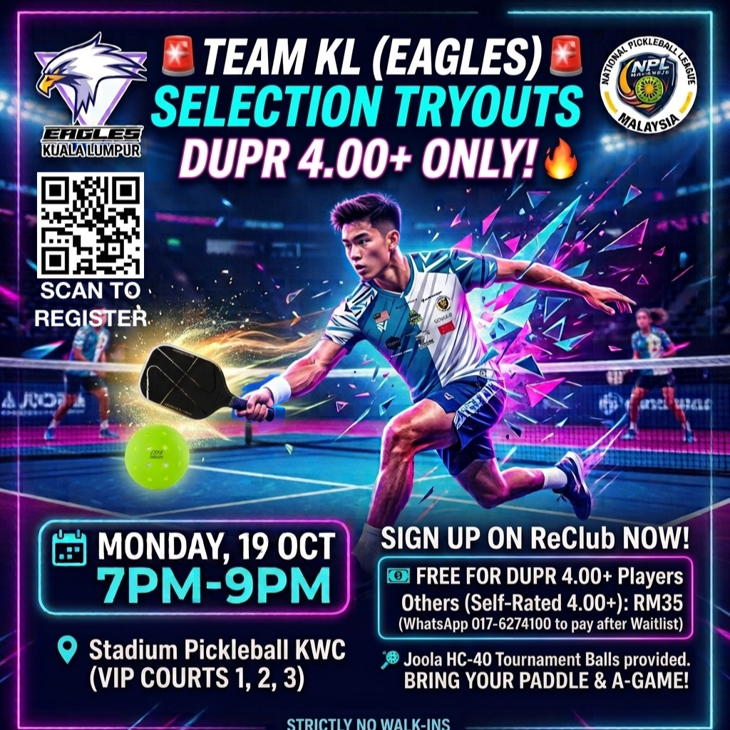 Team KL (Eagles) selection tryouts poster for 19 Oct at Stadium Pickleball KWC