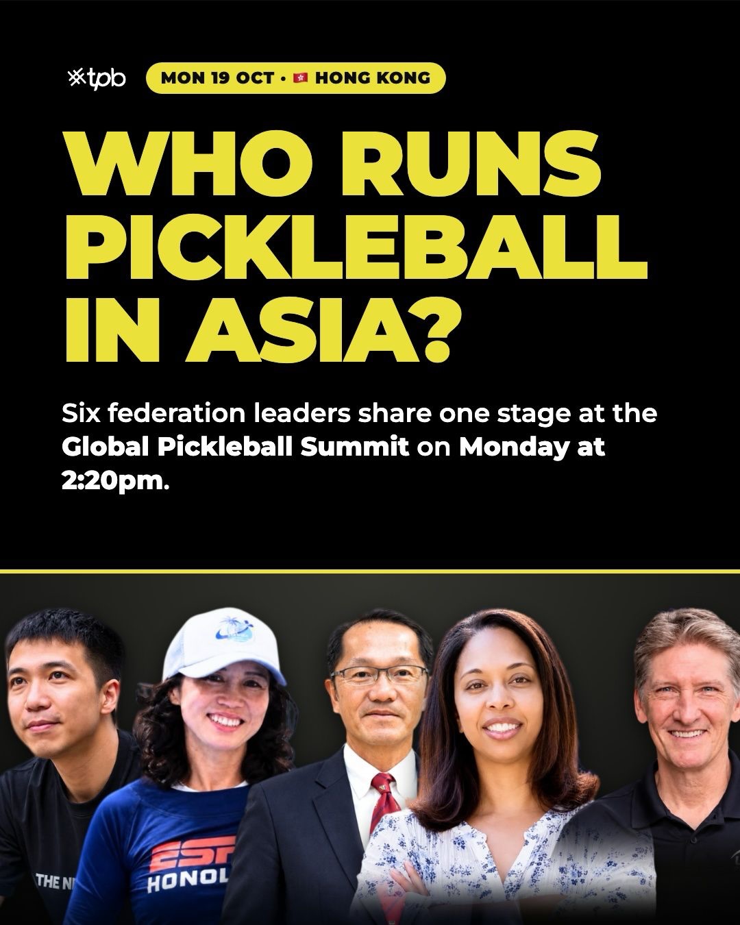 The Pickle Base graphic announcing the six-federation panel at the Global Pickleball Summit, Hong Kong, Mon 19 Oct