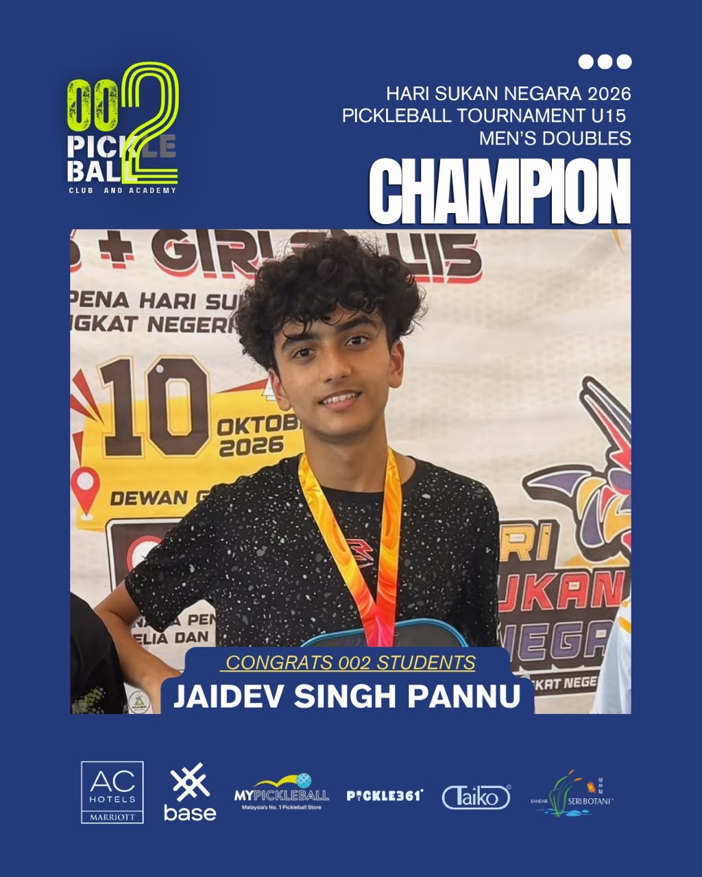 Jaidev Singh Pannu wearing a medal, Men's Doubles U15 Champion graphic