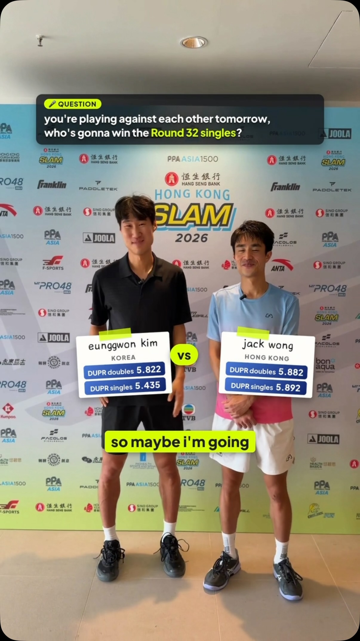 Eunggwon Kim and Jack Wong standing in front of the Hong Kong Slam 2026 backdrop with their DUPR ratings shown