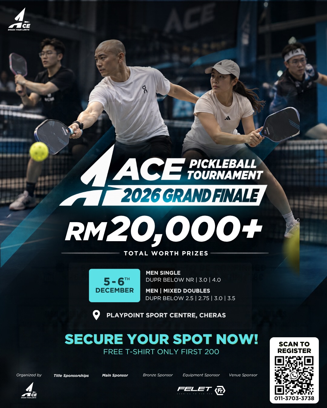 ACE Pickleball Tournament 2026 Grand Finale poster showing RM20,000+ total worth prizes, 5-6 Dec, Playpoint Sport Centre, Cheras